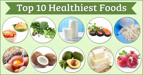 10 Most Healthy Foods