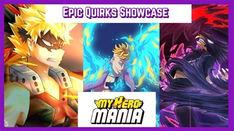 All Epic Quirk Showcase My Hero Mania Youtube
