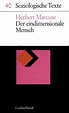 Der eindimensionale Mensch by Herbert Marcuse | Open Library