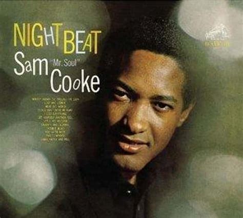 All Sam Cooke Albums Ranked Best To Worst By Soul Music Fans