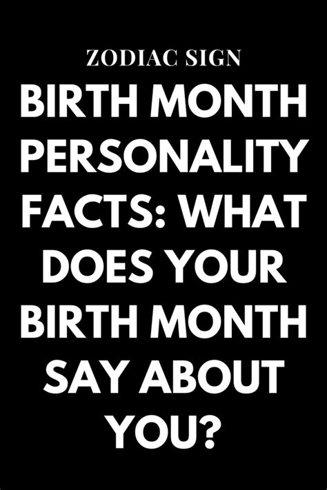 Birth Month Personality Facts What Does Your Birth Month Say About You