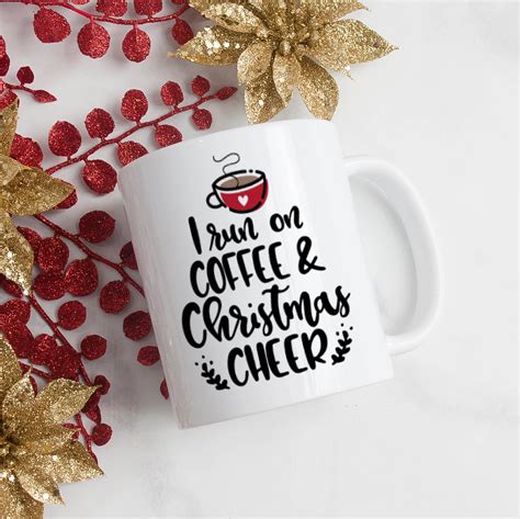 Holiday Coffee Mug Christmas Cheer Mug Christmas Coffee Mug Holiday Mugs With Sayings