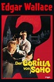 Edgar Wallace - Der Gorilla von Soho | Kino und Co.