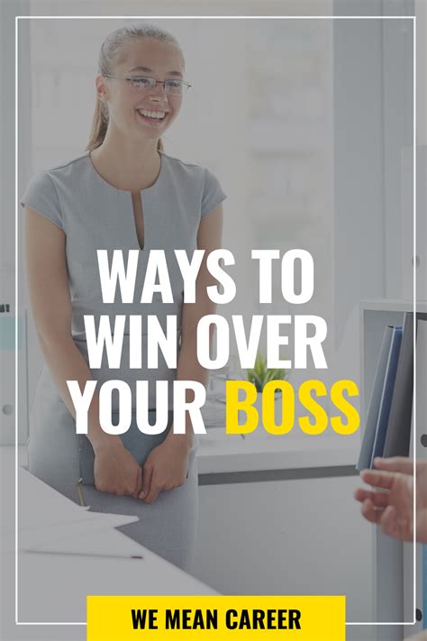 20 Ways To Impress Your Boss Starting A New Job Your Boss Career Advancement