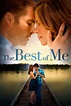The Best of Me (2014) - Posters — The Movie Database (TMDB)