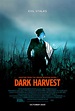 'Dark Harvest': tráiler, fecha de estreno y póster oficial de la ...