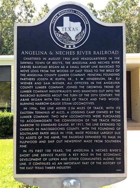 Texas Historical Marker Angelina And Neches River Railroad In East