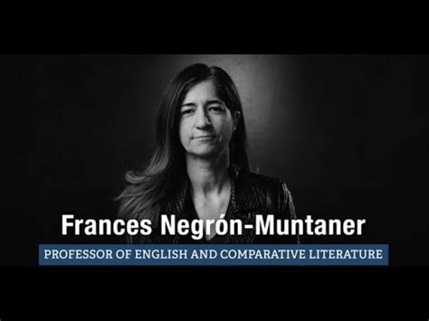 The Columbia Commitment Meet Frances Negrón Muntaner YouTube