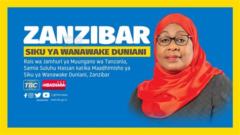 Tbclive Zanzibar Maadhimisho Ya Kilele Cha Siku Ya Wanawake Duniani Youtube
