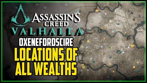 Oxenefordscire All Wealth Locations Assassins Creed Valhalla YouTube