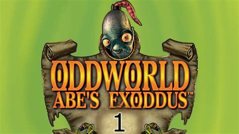 Oddworld Abes Exoddus Walkthrough Part 1 Youtube
