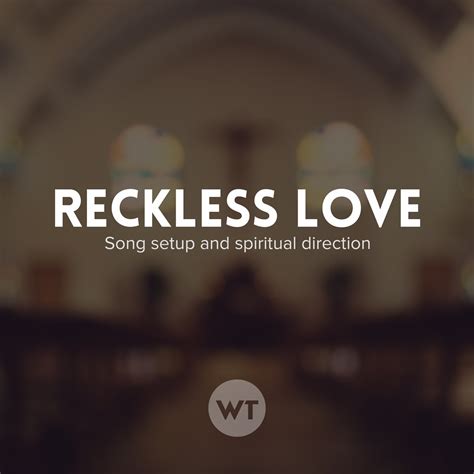 Reckless Love Song Setup And Spiritual Direction Worship Tutorials