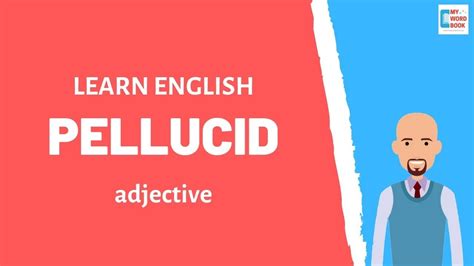 Pellucid Meaning With Examples My Word Book Youtube