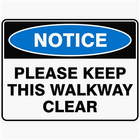 Please Keep This Walkway Clear Buy Now Discount Safety Signs Australia