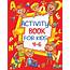 Activity Book For Kids 4 6 Fun Childrens Workbook With Puzzles 