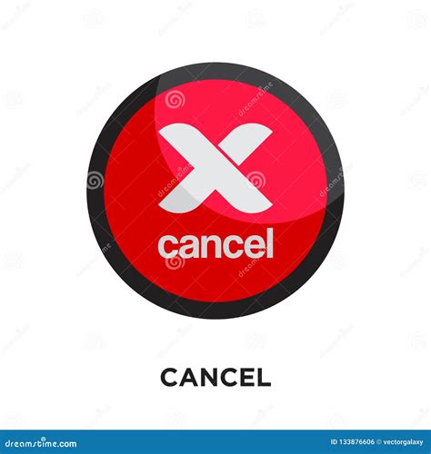 Cancel Logo Isolated On White Background For Your Web Mobile An Stock