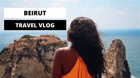 Beirut Travel Vlog Spend A Weekend With Me Exploring Beirut Lebanon