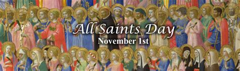 All Saints Day Liturgical Seasons And Events St Josaphat Parish