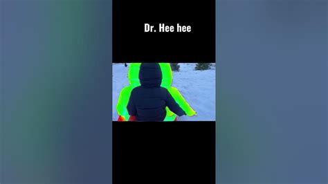 Dr Hee Hee Youtube