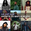 UK Hip Hop Artists To Watch In 2021 — vibe rating - Music Platform & Blog