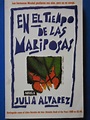 LA PLUMA LIBROS: EL TIEMPO DE LAS MARIPOSAS (1ra ed.) - JULIA ALVAREZ