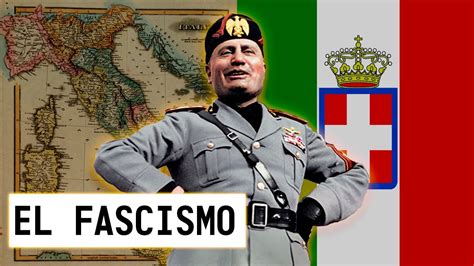 El Fascismo Italiano Origen Y Características Youtube