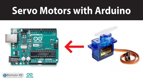 Controlling Servo Motor With Arduino Electronics 360
