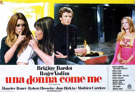 Brigitte bardot jane birkin don juan (1973). Affiches - Photos d'exploitation - Bandes annonces: Don ...