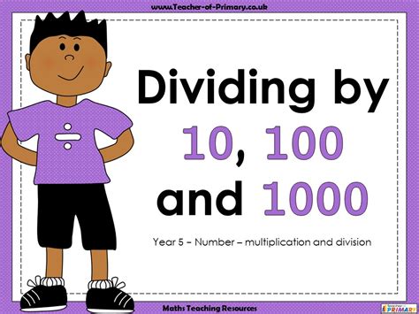 Dividing By 10 100 And 1000 Year 5 Teaching Resources