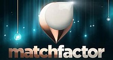 Match Factor – fernsehserien.de