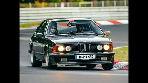 Msc Adenau Nordschleife Pur 2022 05 15 L1 BMW E24 635 Csi 1984 YouTube