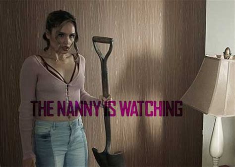 The Nanny Is Watching Movie On Lifetime Thriller Tv Movie