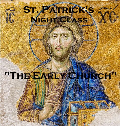 The Early Church Stpatrickchurch