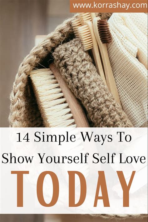 14 Simple Ways To Show Yourself Self Love Today Artofit