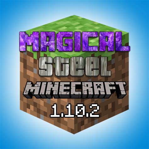 Magical Steel Pack Minecraft Modpacks Curseforge