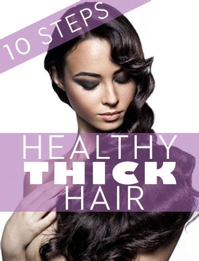 10 Tricks To Getting Healthy Hair Healthy Hair Secrets Thick Hair