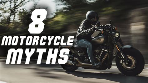 8 Myths You Shouldn T Believe About Motorcycles Youtube