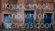 Bob Dylan - Knockin' on Heaven's Door (Acoustic Version) Lyrics - YouTube