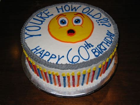 Keep having birthdays so i can keep having cake every year on this day. 60th Birthday Quotes Cake. QuotesGram