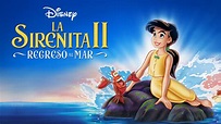 La Sirenita 2: Regreso al mar | Apple TV