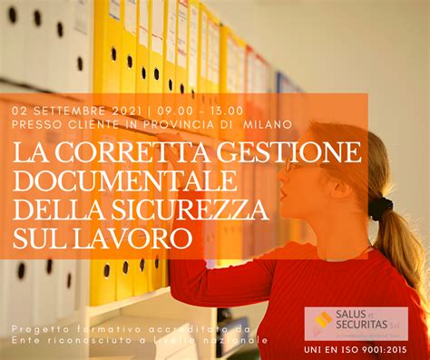 Corso La Corretta Gestione Documentale Della Sicurezza Sul Lavoro Ore