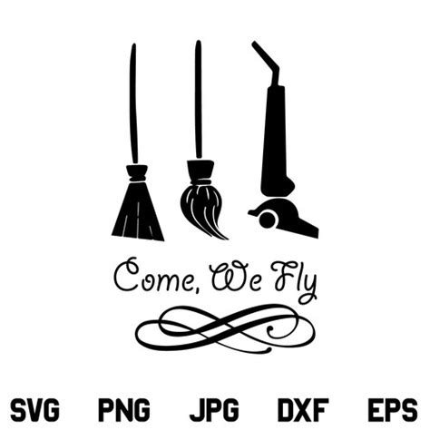 Come We Fly SVG File, Come We Fly SVG, Halloween SVG, Come We Fly, SVG