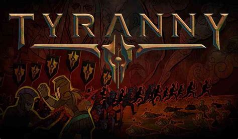 Tyranny Review Evil Has Won But The Fight Isnt Over Yet