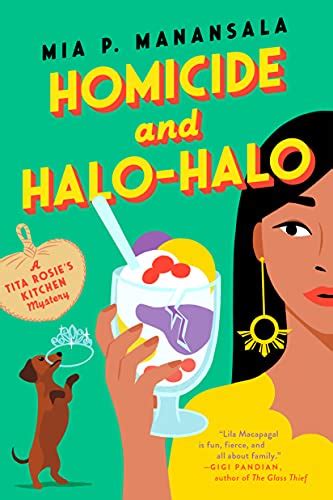 Homicide And Halo Halo A Tita Rosies Kitchen Mystery Book 2 Ebook