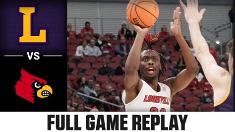 Lipscomb Vs Louisville Full Game Replay 2022 23 Acc Mens Basketball