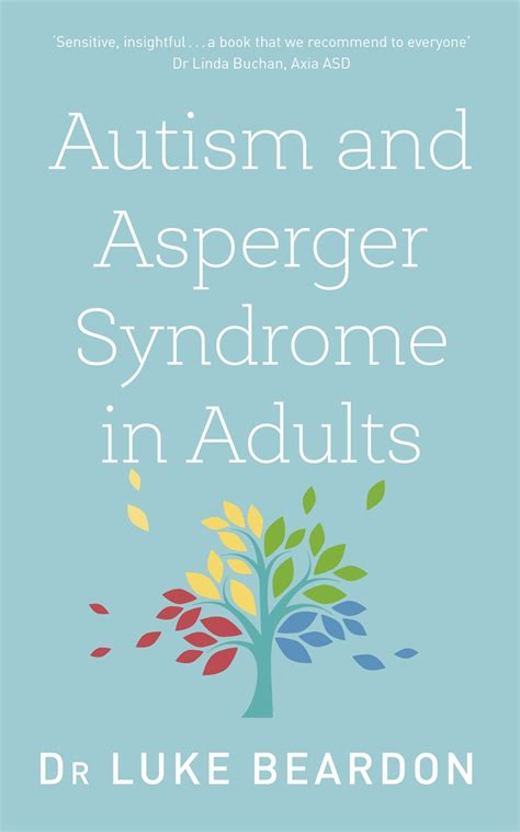 Autism And Asperger Syndrome In Adults By Luke Beardon Hachette Uk