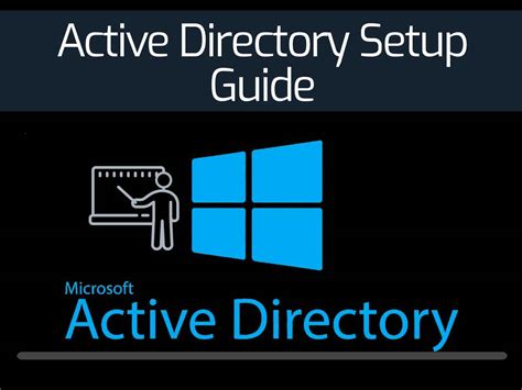 Active Directory Setup A Step By Step Guide For 2021