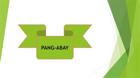 Pang Abay Ppt
