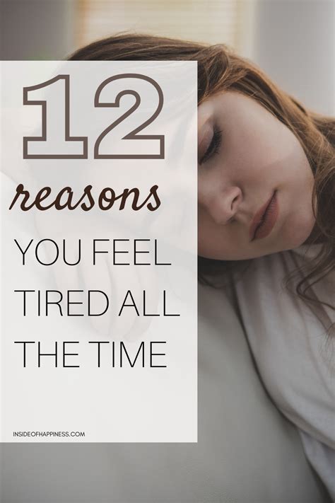 12 Reasons You Feel Tired All The Time Artofit