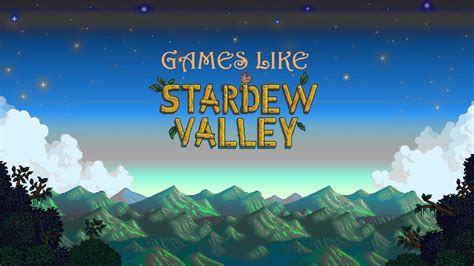 All the games added in our list are some of the top games in the genre of. 10 Best Games Like Stardew Valley You Should Play in 2021